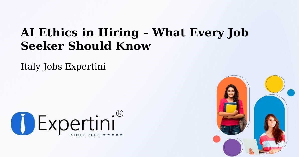 AI Ethics in Recruitment & Hiring – Rivalba - Rivalba, Italy Jobs Expertini