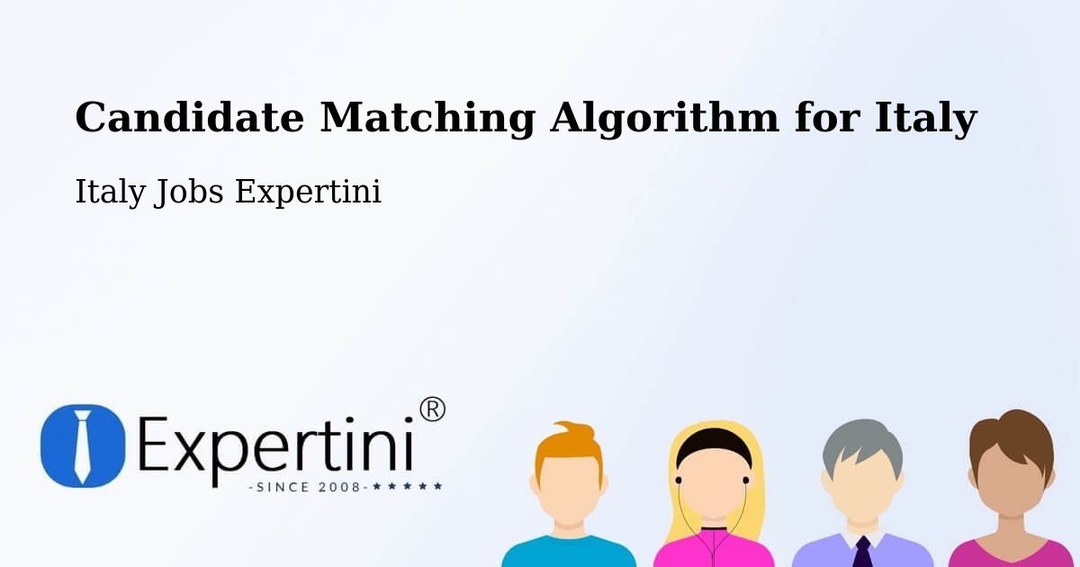Candidate Matching Algorithm Overview – Rivalba - Italy Jobs Expertini