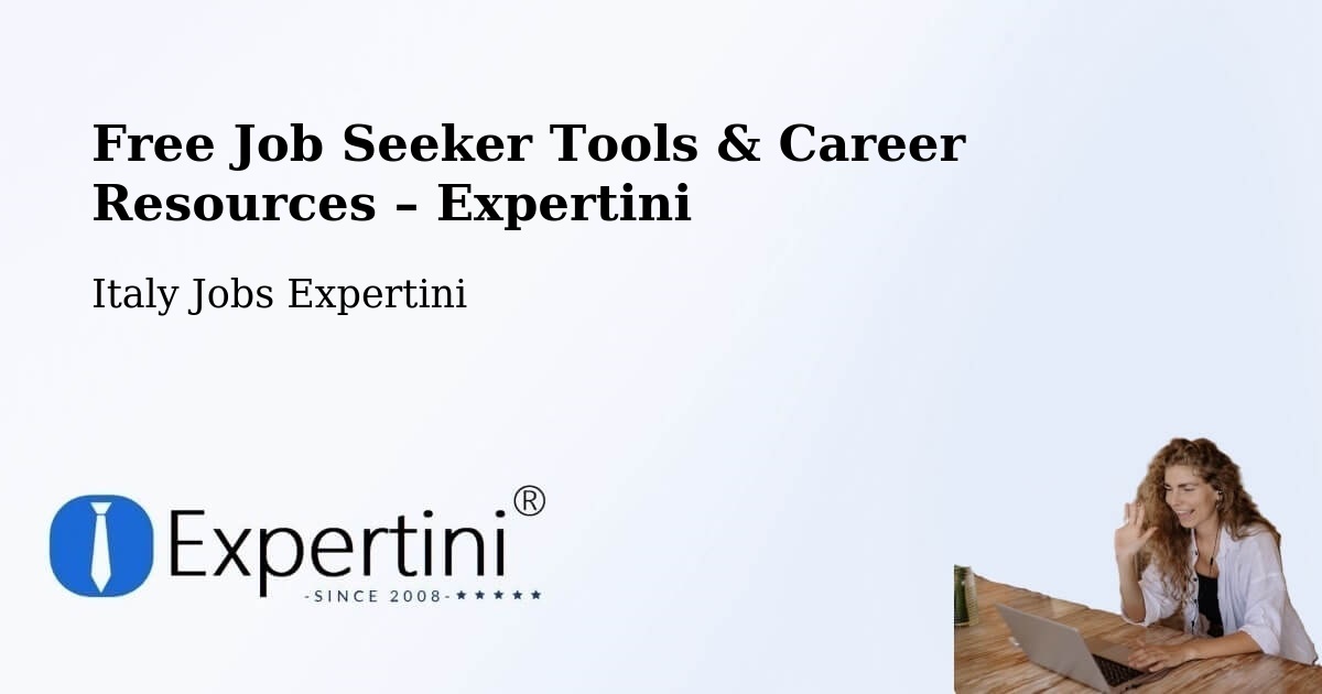 Free Job Seeker Tools & Career Resources – Rivalba - Rivalba, Italy Jobs Expertini