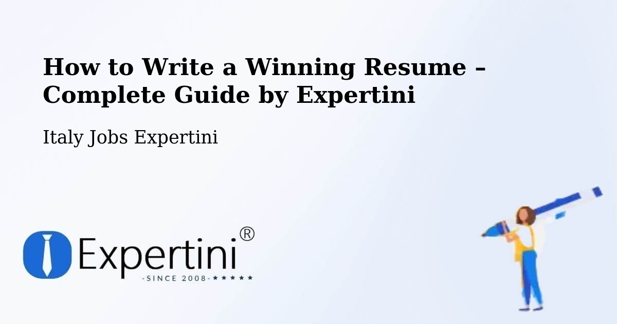 Resume Writing Guide for Job Seekers – Rivalba - Rivalba, Italy Jobs Expertini